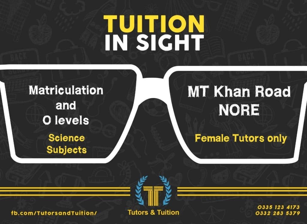 Tutor required for Matric and O levels in Tutors and Tuition